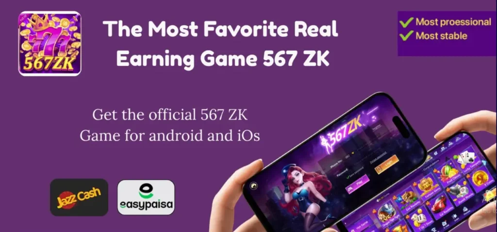 567ZK Game: Best Earning App to Make Real Money Online in Pakistan 2026 2 567SZ Game